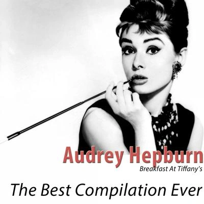 Audrey HepburnBreakfast at Tiffany's