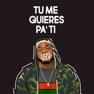 SechTu Me Quieres Pa Ti