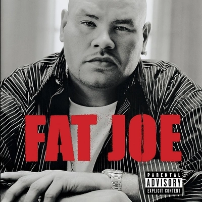 Fat JoeListen Baby [Feat. Mashonda] (Album Version - Exp. Version)