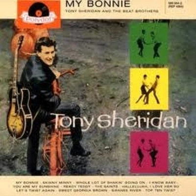 THE BEAT BROTHERSTony SheridanMy Bonnie