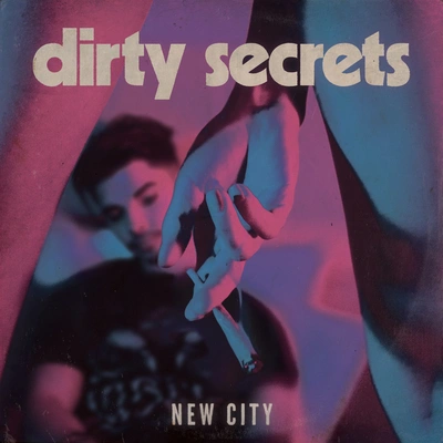 NEW CITYDirty Secrets