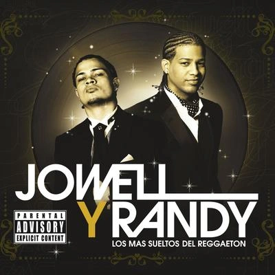 Jowell Y RandyAdvertios' Estan