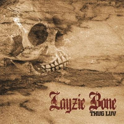 Layzie BoneIm L-Burna