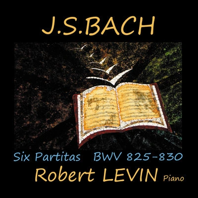 Robert LevinPartita in D Major, BWV 828: IV. Aria