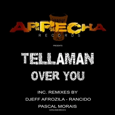 TellamanOver You (Original Mix)