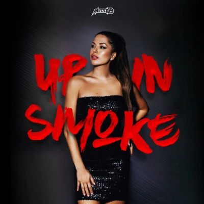 Miss K8Up In Smoke