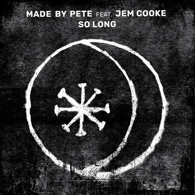 Jem CookeSo Long (Audiojack Remix)