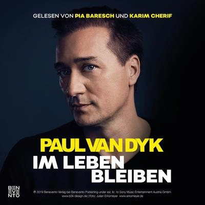 Paul van DykIm Leben bleiben (Teil 74)