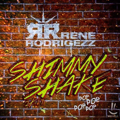 Rene RodrigezzShimmy Shake 2K17 (Extended Mix)