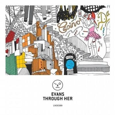 EvansThrough Her (Original Mix)