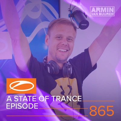 Ahmet AtaseverMonty WellsTrading Halos (ASOT 865) (Sunset Remix)