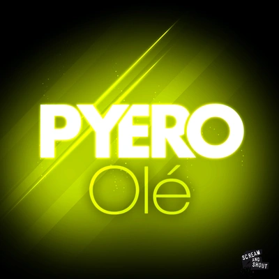 PyeroOlé (Radio Edit)