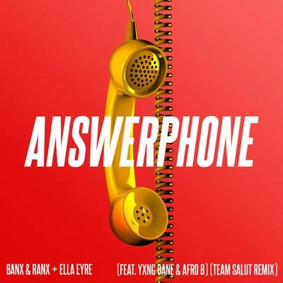 Banx & RanxAnswerphone (Team Salut Remix)