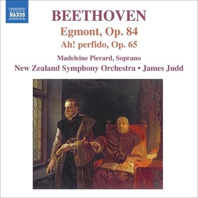 Madeleine PierardJames JuddNew Zealand Symphony OrchestraEgmont, Op. 84:No. 4. Act III Scene 2: Freudvoll und leidvoll (Clarchen)