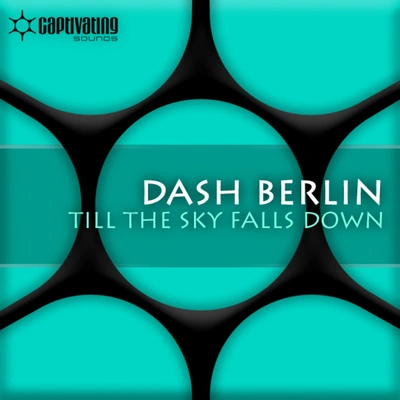 Dash BerlinTill The Sky Falls Down (Vocal Mix)