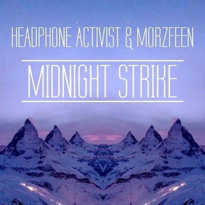 Headphone ActivistMidnight Strike