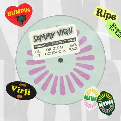 Sammy VirjiShapes (Oh Will) (Conducta Remix)