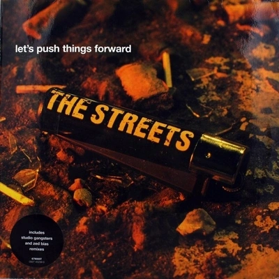 The StreetsLet's Push Things Forward (Album Version)