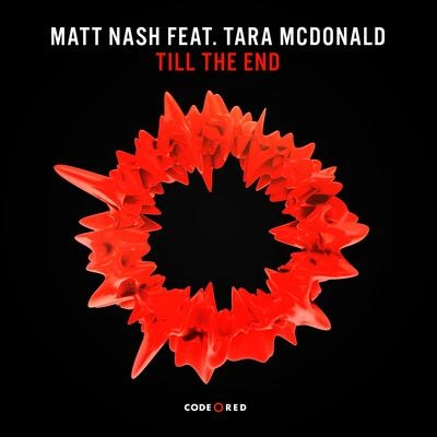 Matt NashTill The End