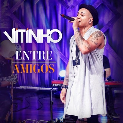 Vitinho22 MinutosSintonia do Amor (Ao Vivo)