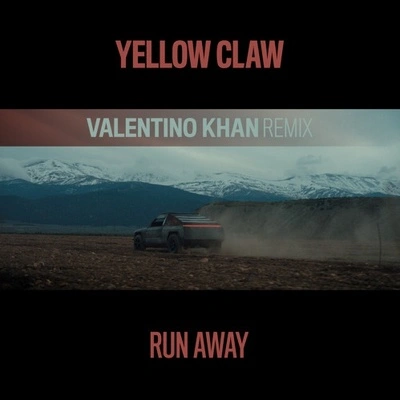 Valentino KhanRun Away (Valentino Khan Remix)