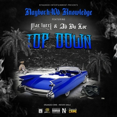 Ad Da LocTop Down (feat. Ad da Loc & Mac Lucci)