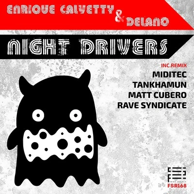 DelanoNight Drivers (TANKHAMUN Remix)