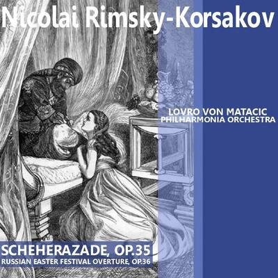 PHILHARMONIA ORCHESTRAScheherazade, Op. 35: IV. Festival at Baghdad - The Sea - The Ship Breaks Against a Cliff Surmounted by a Broze Horseman