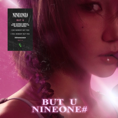 NINEONE#BUT U