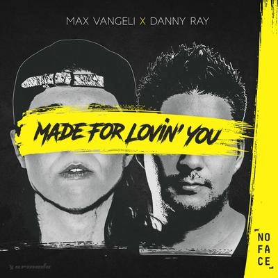 Max VangeliMade For Lovin' You (Extended Mix)