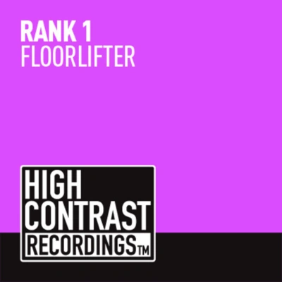 Rank 1Floorlifter (Original Mix)