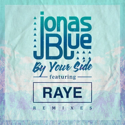 RayeJonas BlueBy Your Side (Two Can Remix)