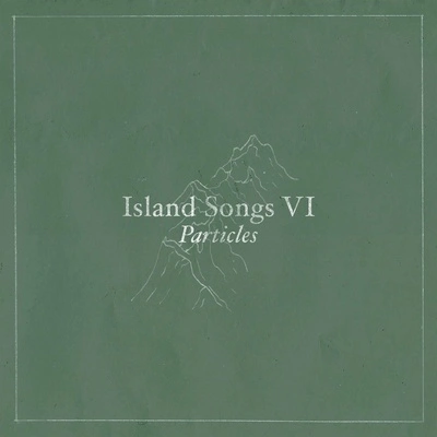 Ólafur ArnaldsParticles(Island Songs VI)