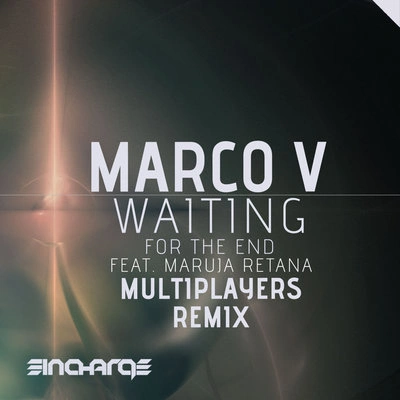 Marco VWaiting (For The End) (Multiplayers Radio Edit)