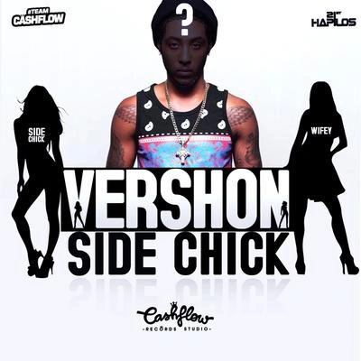 VershonSide Chick (Radio Edit)