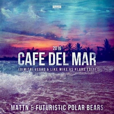 Dimitri Vegas & Like MikeCafé Del Mar 2016 (Dimitri Vegas & Like Mike vs Klaas Vocal Mix)