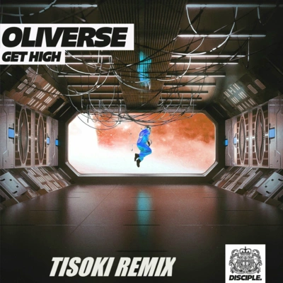 TisokiGet High (Tisoki Remix)