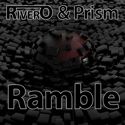 RiveroRamble (Original Mix)