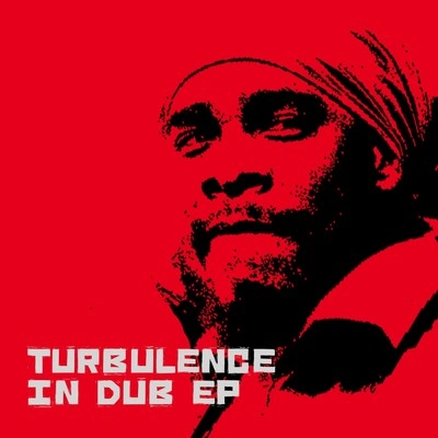 TurbulenceMr Big Man In Dub