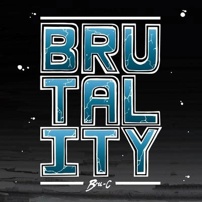 Bru-CBrutality