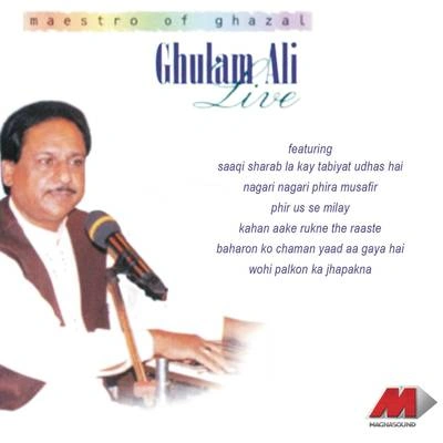 Ghulam AliWohi Palkon Ka Jhapakana (Live)