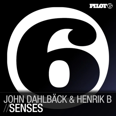 John DahlbackSenses (Original Mix)