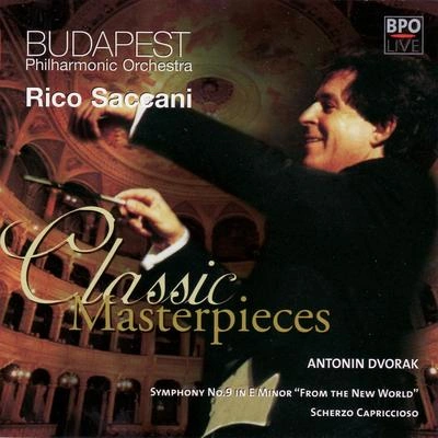 Budapest Philharmonic OrchestraRico SaccaniAntonín Dvo?ákSymphony No. 9 in E Minor, From The New World: Symphony No. 9 "New World Symphony": IV. Allegro con fuoco