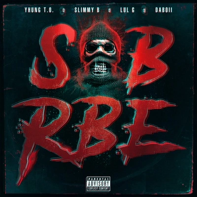 SOB x RBECan't