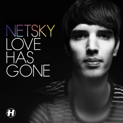 NetskyLove Has Gone (Enei Remix)