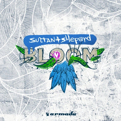 Sultan & Ned ShepardBloom (Extended Intro Mix)