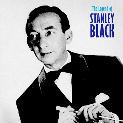 Stanley BlackMélodie D'amour (Remastered)