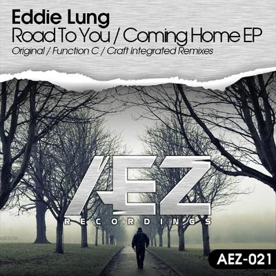 Eddie Lungcoming home (original mix)