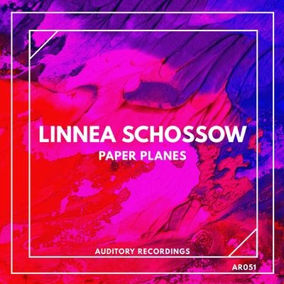 Linnea Schossowpaper planes (radio edit)