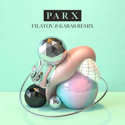 ParxFeel Right Now (feat. Nonô) [Filatov & Karas Remix]